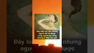 Đáy biển tuy sâu nhưng…