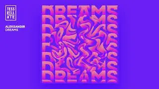 Aleksandir - Dreams