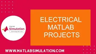 Electrical Matlab Projects | Matlab Simulink Electrical Projects