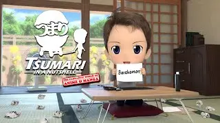 Takezo's Tsumari - In A Nutshell: Barakamon