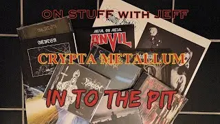 Crypta Metallum: In To the Pit 01. 🤘🏽