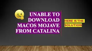How to download Macos Mojave from Catalina