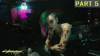 CYBERPUNK 2077 Walkthrough Gameplay Part 5 - JUDY (FULL GAME)