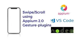 Scroll/Swipe using Appium 2.0 | Appium Gesture plugins | Appium Tutorials