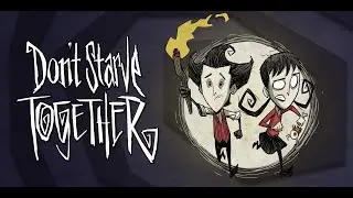 Выживаем в Don't Starve Together