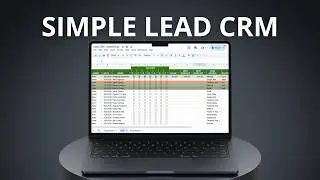 Simple Lead CRM Tutorial - Google Sheets