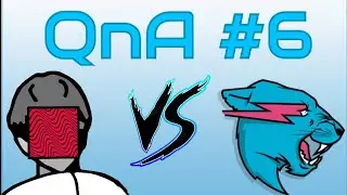 QnA #6 | Pewdiepie or Mr Beast?