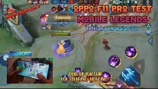 Oppo F11 Pro Test Mobile Legends - Setelah Hampir 3 Tahun Pemakaian