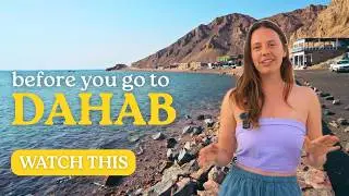 All You Need to Know Before Going to DAHAB, Egypt 🇪🇬 | Complete Travel Guide