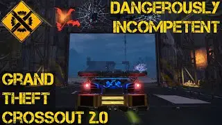 Grand Theft Crossout 2.0