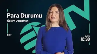 Özlem Denizmen ile Para Durumu Her Cuma 12:30’da NTV’de