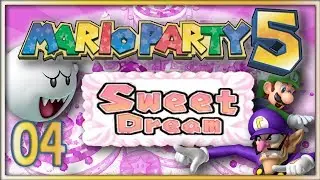Mario Party 5 | Sweet Dream - Part 4/5