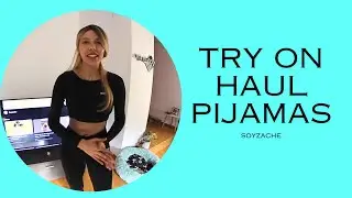 Try ON Pijamas OF SHEIN AND PRIMARK By Soy Zache