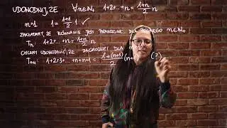 Udowodnij używając zasady indukcji matematycznej cz 1.
