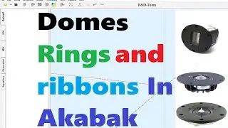 Akabak Tutorial for Speaker Design: Simulating Dome, Ribbon, and Ring Tweeters