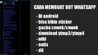 🔴 CARA MEMBUAT BOT WHATSAPP DI ANDROID
