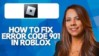 How To Fix Error Code 901 in Roblox Mobile (2026 UPDATED)