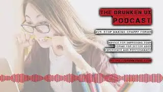 Stop Making Crappy Forms - DUX S02E03