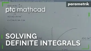 Solving Definite Integrals using Mathcad Prime