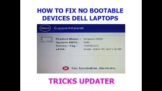 Fix No Bootable Devices for Dell Laptops