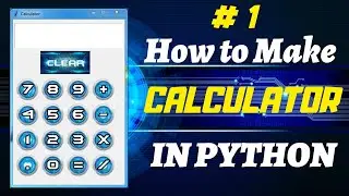 How to make calculator in python in Hindi Part 1 | how to make software in python | Python GUI