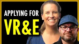 Applying for VR&E and Next Steps | Veteran Readiness & Employment | VA Form 29-1800 | theSITREP