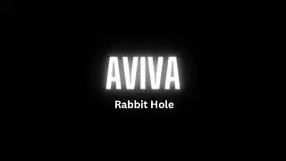 AViVA - Rabbit Hole (Song)