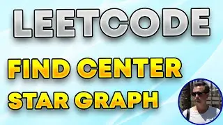En kolay Graph sorusu | Find Center of Star Graph