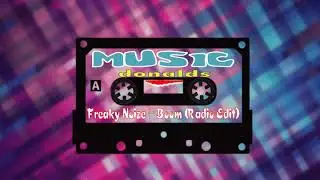Freaky Noize - Boom (Radio Edit) ( MUSIC DONALDS )