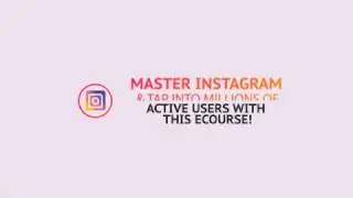 Master Instagram in 14 Days