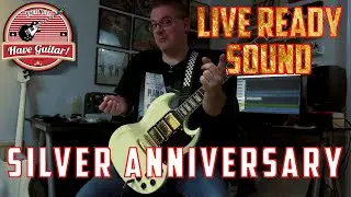 Silver Anniversary by Live Ready Sound (Kemper profiles demo)