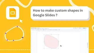 How to make custom shapes in google slides ?