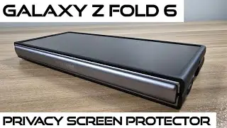 Galaxy Z Fold 6 | Privacy Screen Protector | Case Review