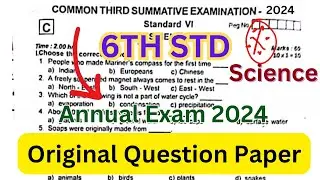 6th std Science Annual exam question paper 2024 @Cravestudytamil