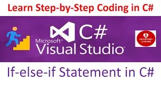 Part 23 - if-else-if Statement in C#