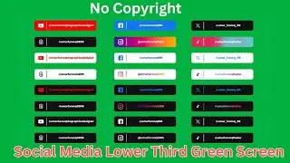 Social Media Lower Third || Green Screen Lower Third No Copyrights
