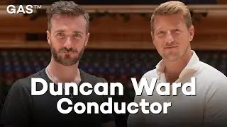 Duncan Ward: Conducting Can Feel Like Flying!