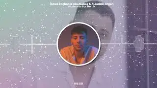 İsmail Koçhan & Ata Alabaş & Alaaddin Ergün - Vicdanına Sor Remix
