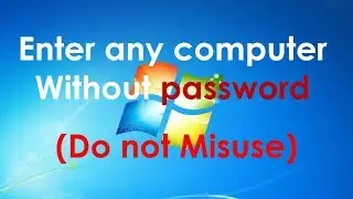 How to remove administrator password in windows 7 | windows administrator password recovery
