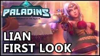 Paladins Lian Gameplay - Lian New Damage Champion OB54 - Paladins Gameplay Lian OB54