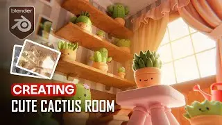 Creating a stylized cute cactus room in Blender