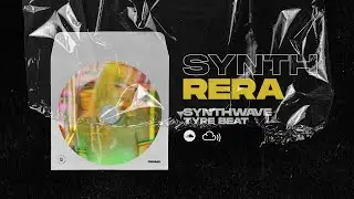 [Sold]SynthWave Type Beat x RetroWave [rERA] 80s x Vaporwave x SynthPop x The Weeknd 2021