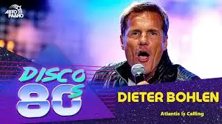 Dieter Bohlen - Atlantis Is Calling