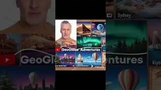 Geoglobe adventures 