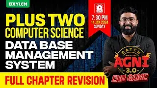 Plus Two Computer Science - Data Base Management System | Xylem Plus Two