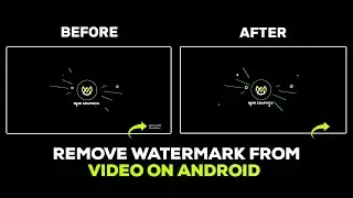 how to remove watermark from video on android| MMR GRAPHICS
