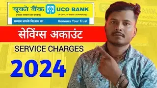 Uco Bank Savings Account Service Charges 2024 | Finance banking