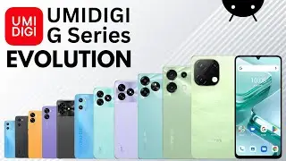 Umidigi G Series Evolution | History Of Umidigi Smart Phone