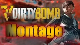 Aura is bae - A Dirty Bomb Montage