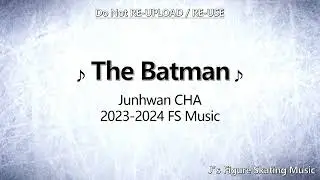 Junhwan CHA 2023-2024 FS Music
